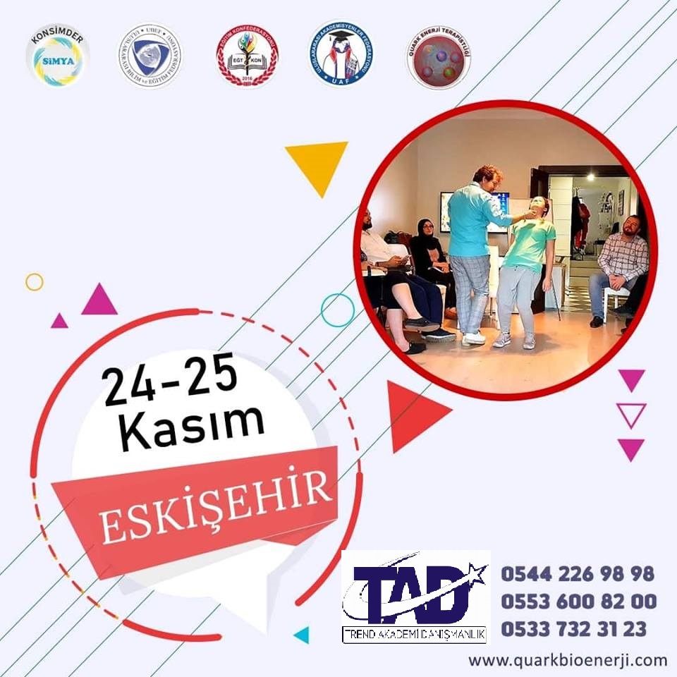 Hasan Kalkan ile Eskişehir Quark Bioenerji 2425 Kasım Eğitimi
